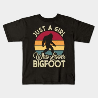 Just a girl Who loves bigfoot Kids T-Shirt